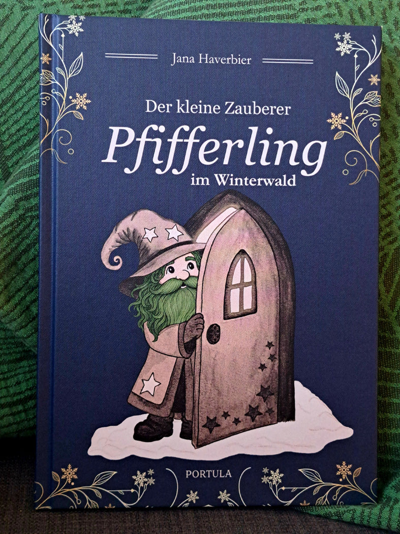Der kleine Zauberer Pfifferling im Winterwald